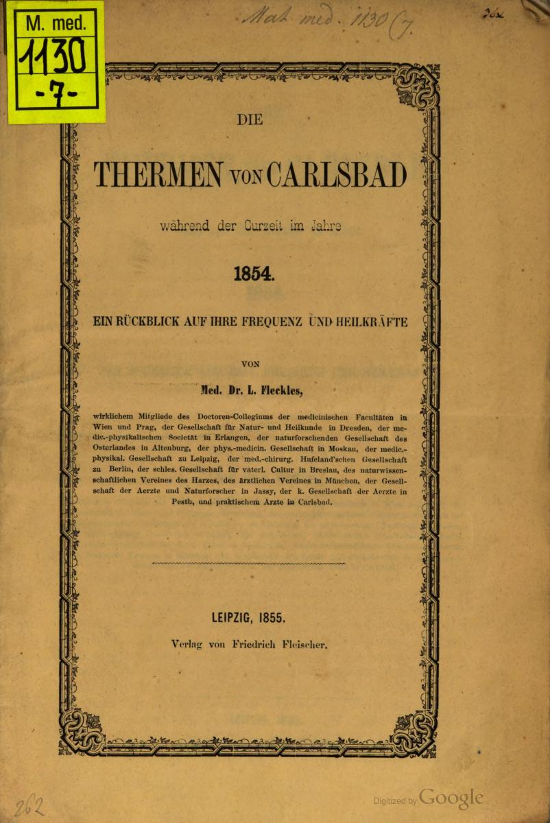 Die Thermen von Carlsbad: wahrend der Curzeit im Jahre 1854 / Leopold Fleckles