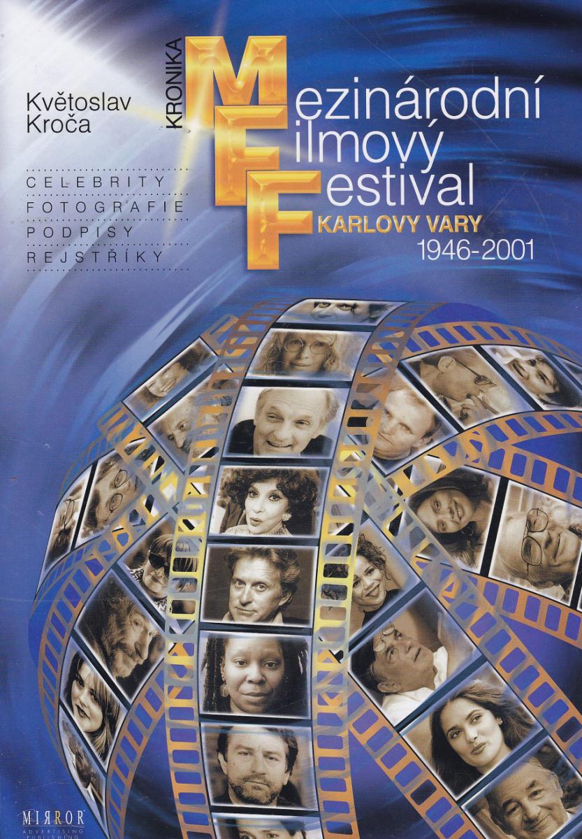 Mezinárodní filmový festival Karlovy Vary / Květoslav Kroča
