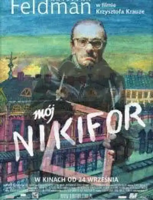 Krzysztof Krauze / Můj Nikifor